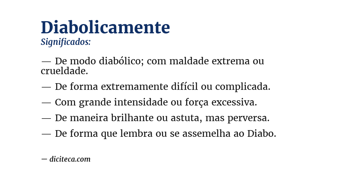 Significado de diabolicamente