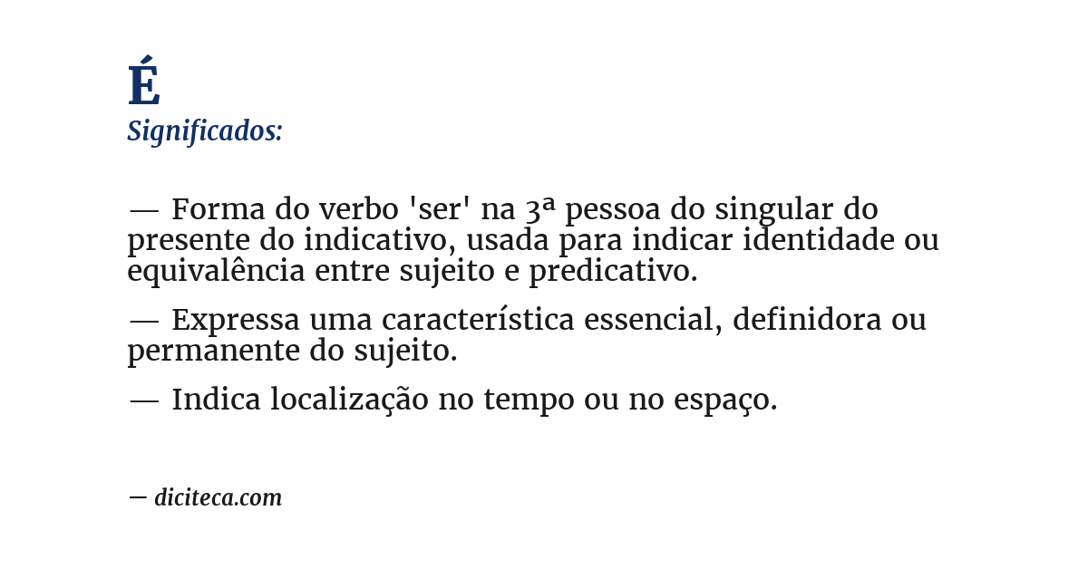 Significado de é