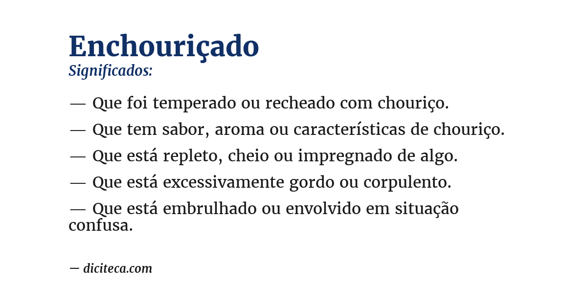Significado de enchouriçado