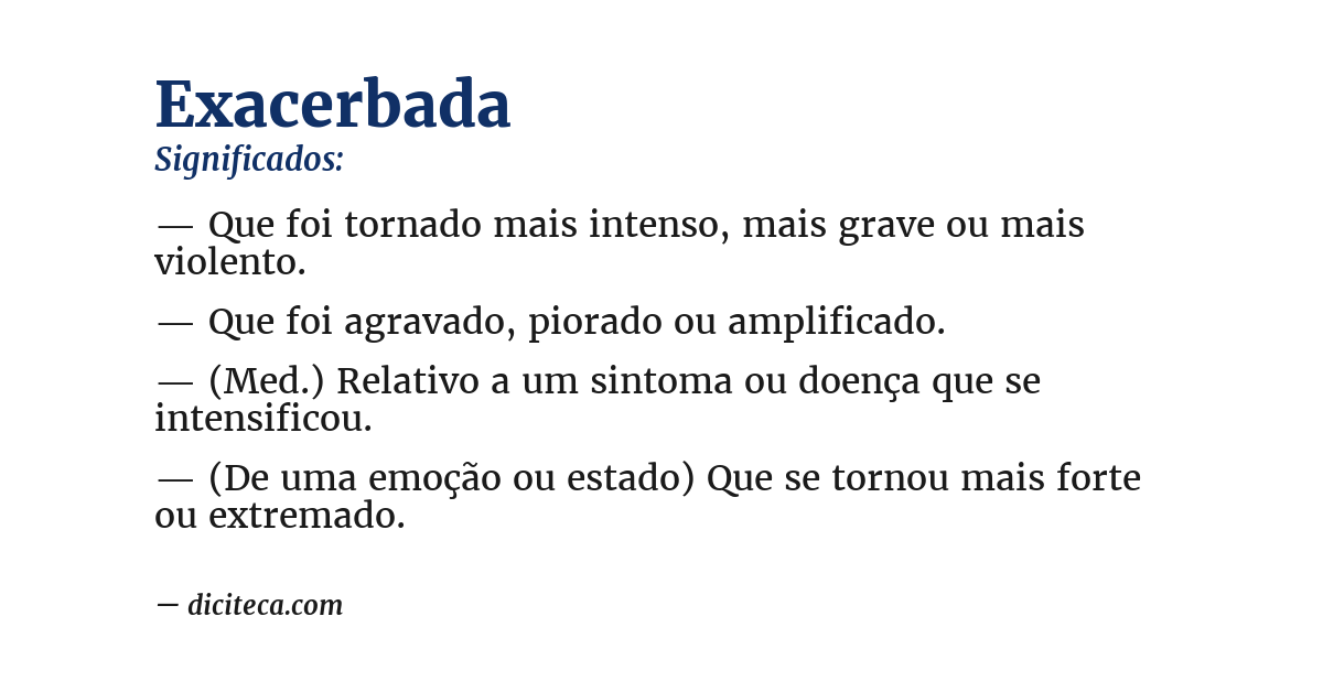 Significado de exacerbada