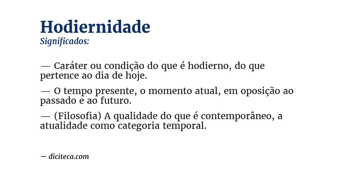 Significado de hodiernidade