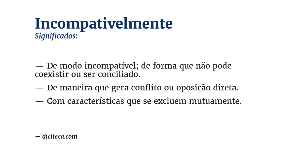 Significado de incompativelmente
