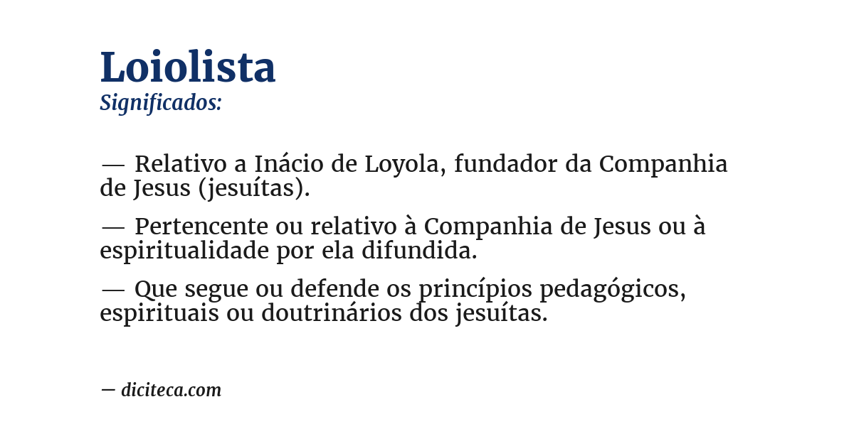 Significado de loiolista