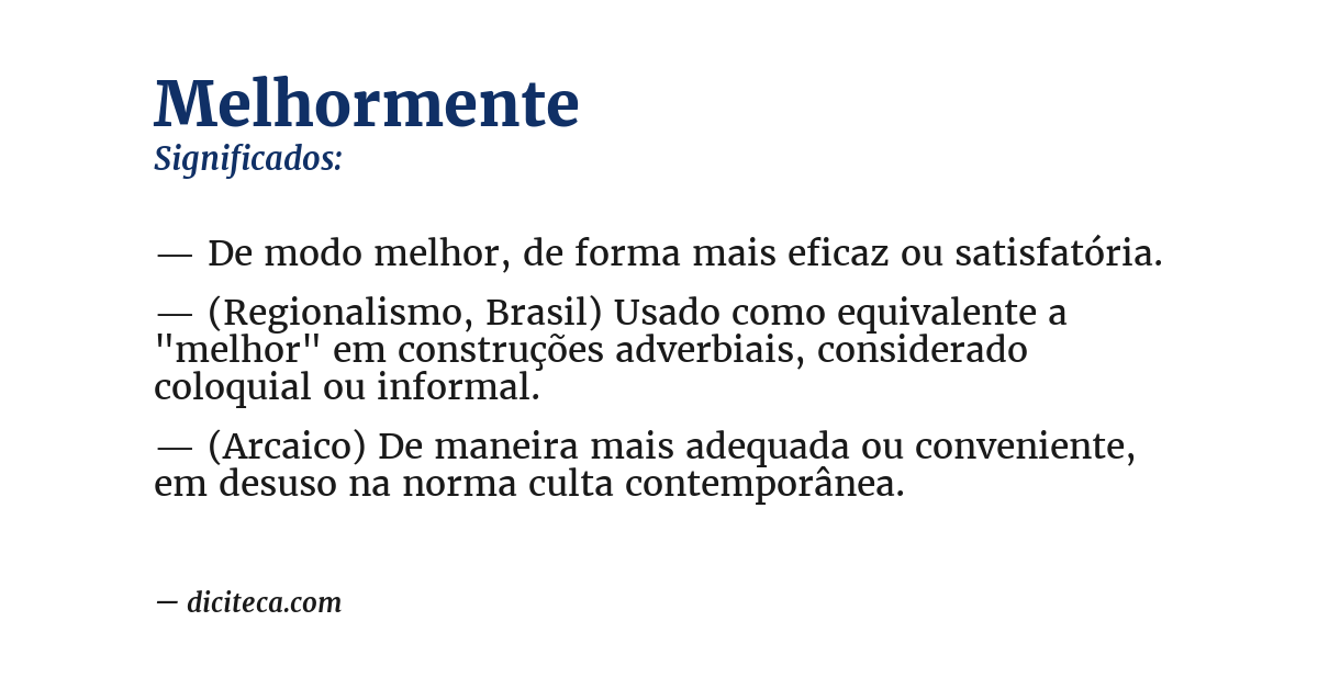 Significado de melhormente