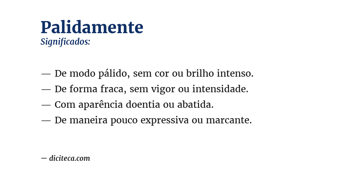 Significado de palidamente