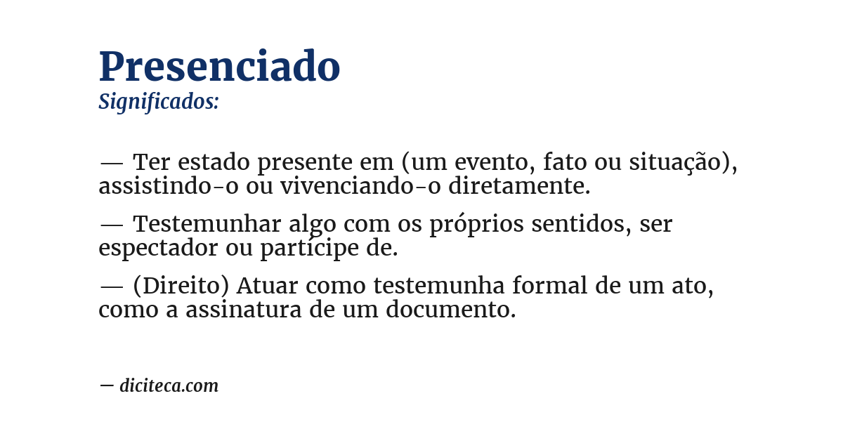 Significado de presenciado