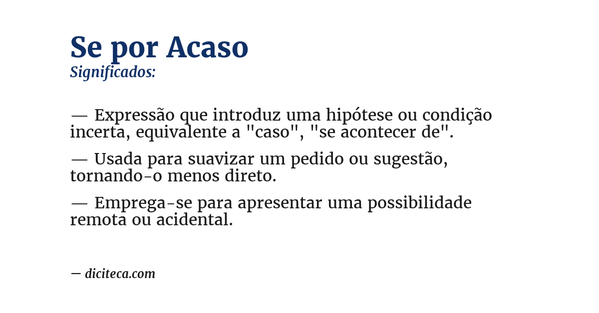 Significado de se por acaso
