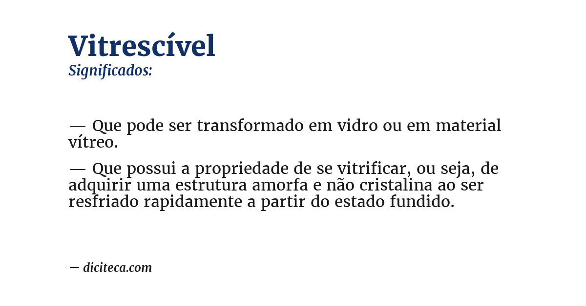 Significado de vitrescível
