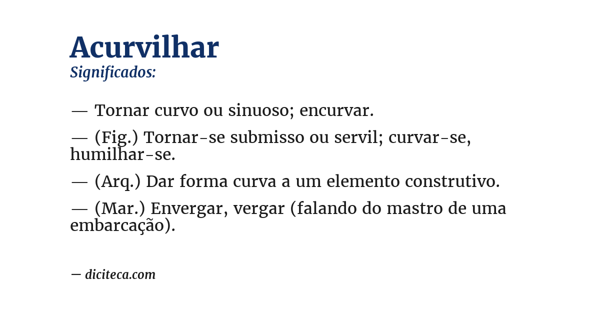 Significado de acurvilhar