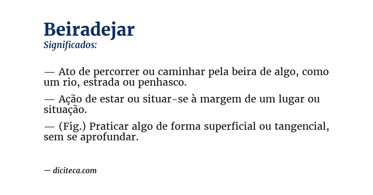 Significado de beiradejar
