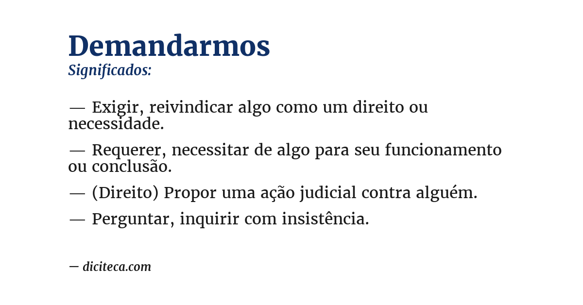 Significado de demandarmos