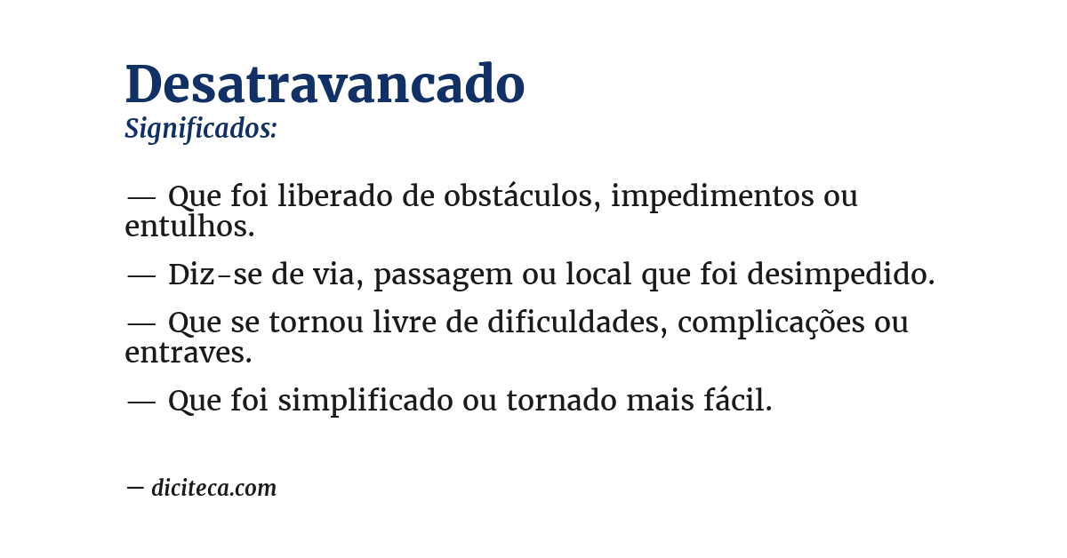 Significado de desatravancado