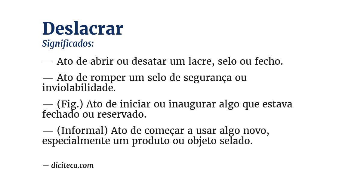 Significado de deslacrar