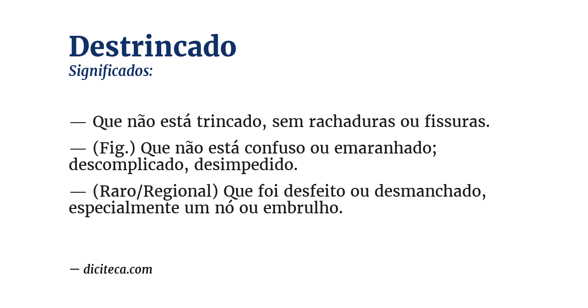 Significado de destrincado