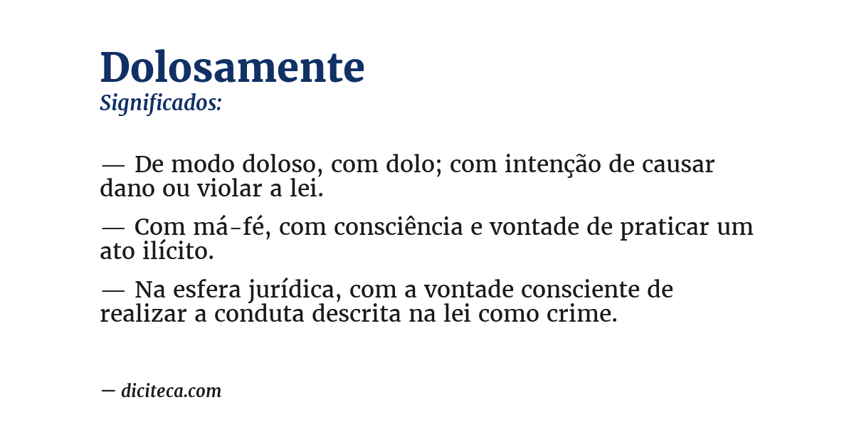 Significado de dolosamente
