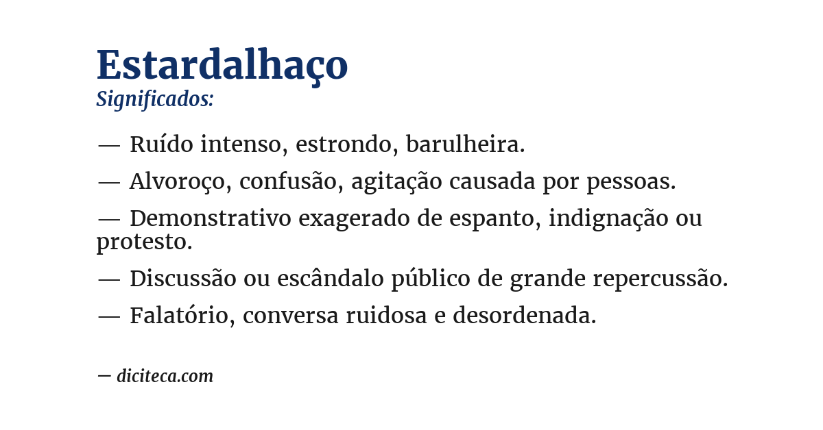 Significado de estardalhaço