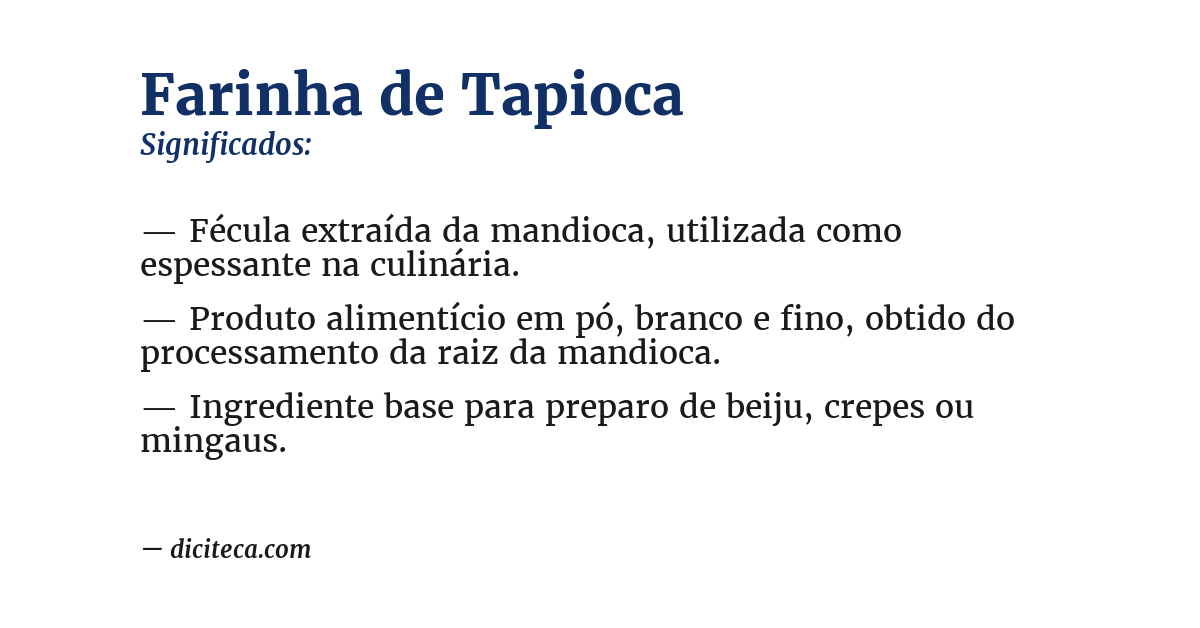 Significado de farinha de tapioca