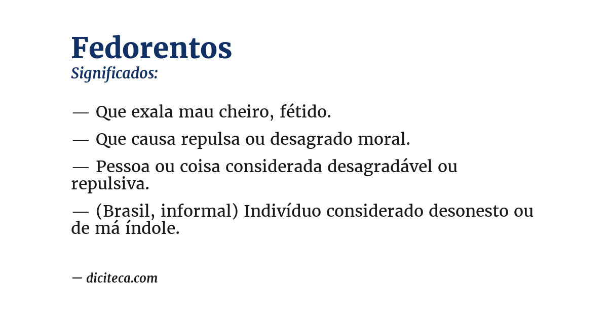 Significado de fedorentos