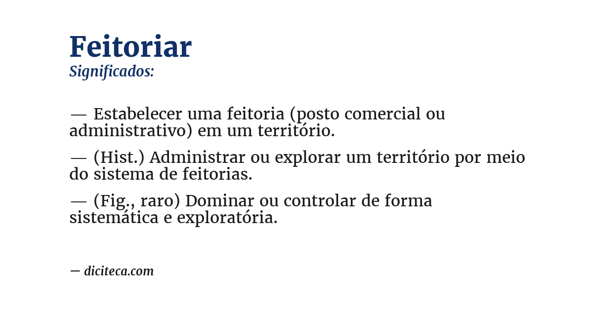 Significado de feitoriar