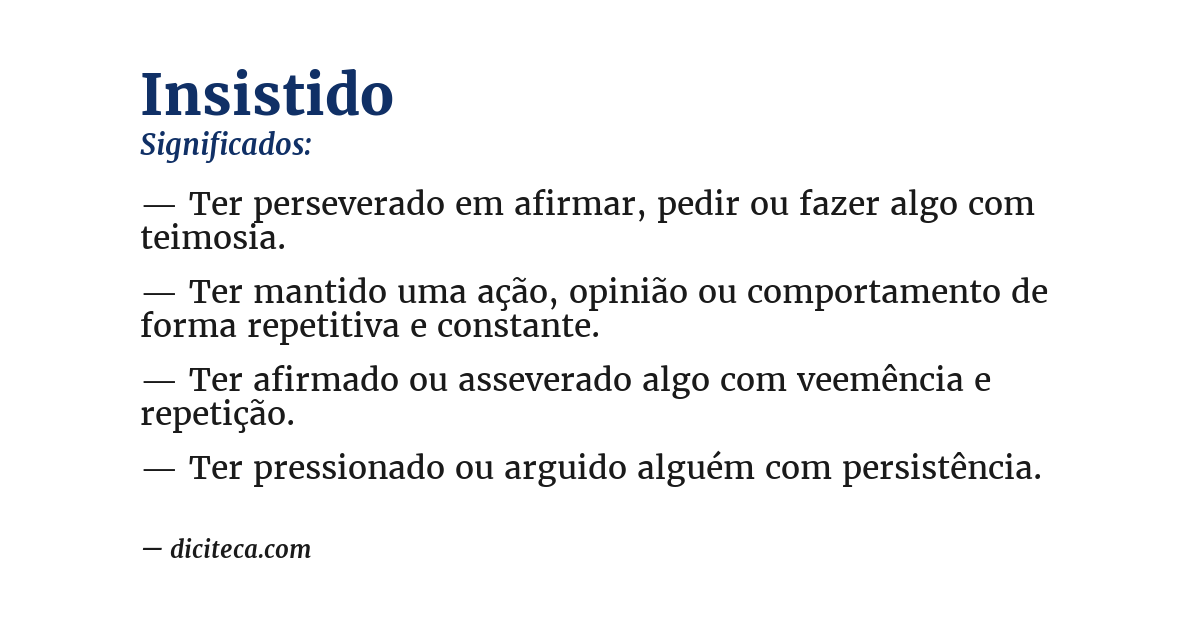 Significado de insistido