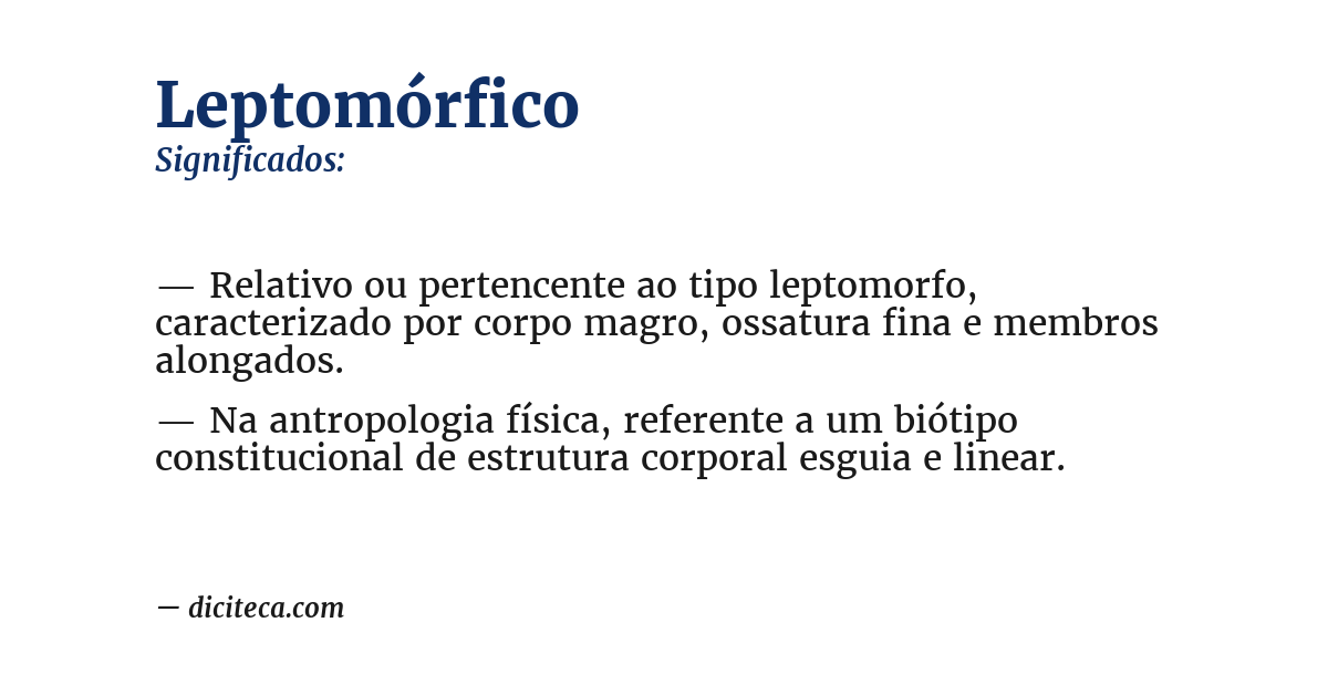 Significado de leptomórfico