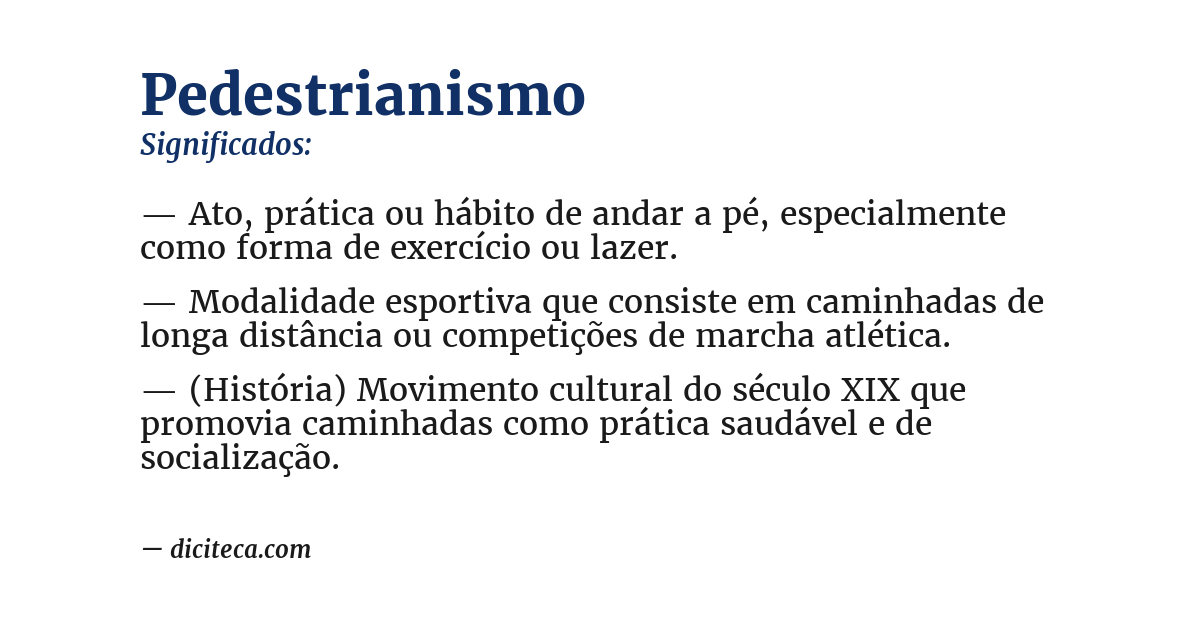 Significado de pedestrianismo
