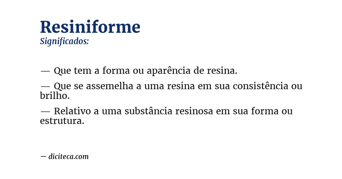Significado de resiniforme