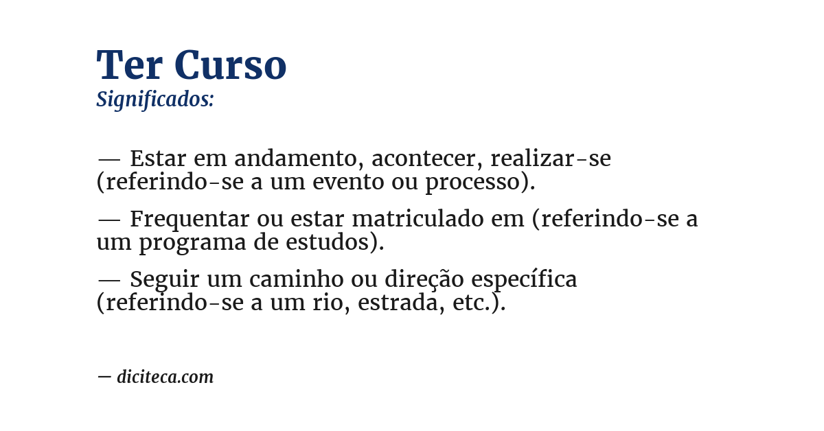 Significado de ter curso