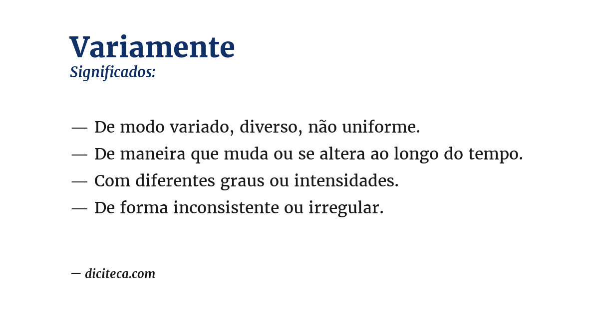Significado de variamente
