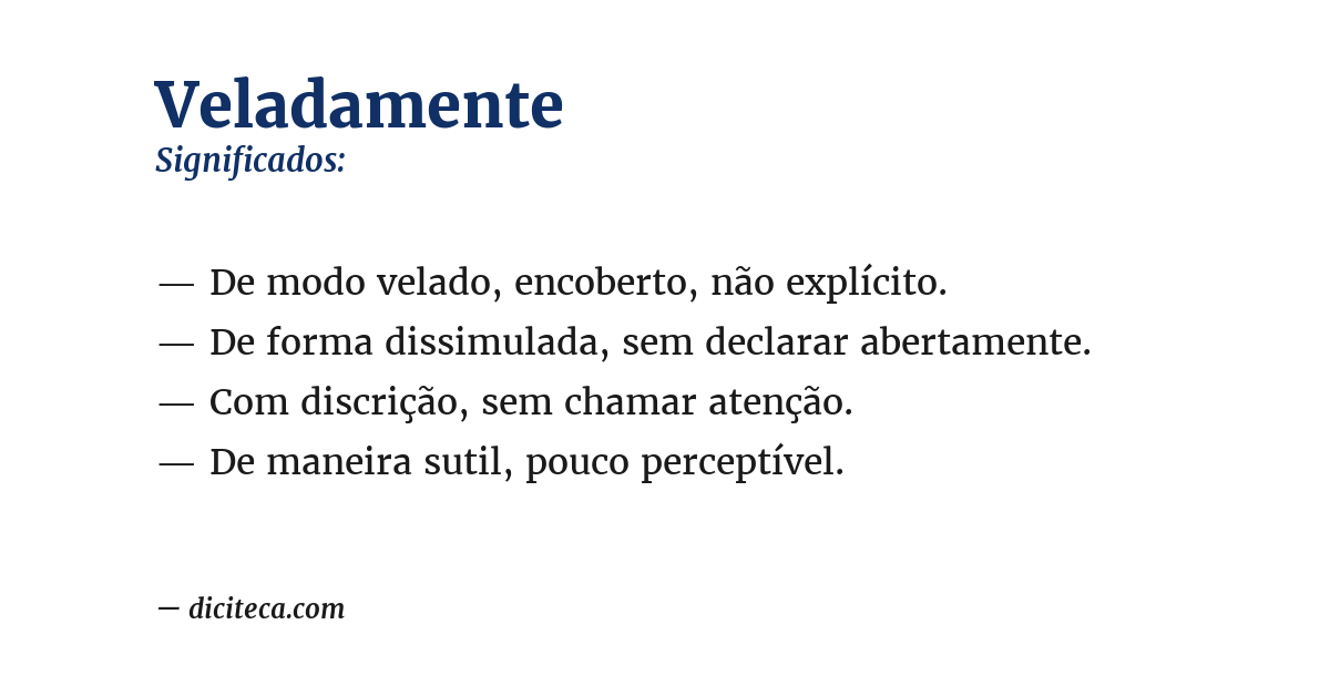 Significado de veladamente