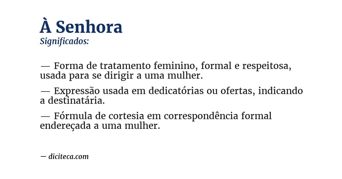 Significado de à senhora