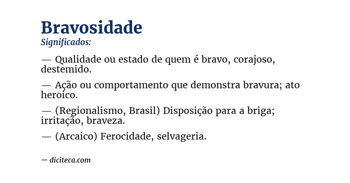 Significado de bravosidade