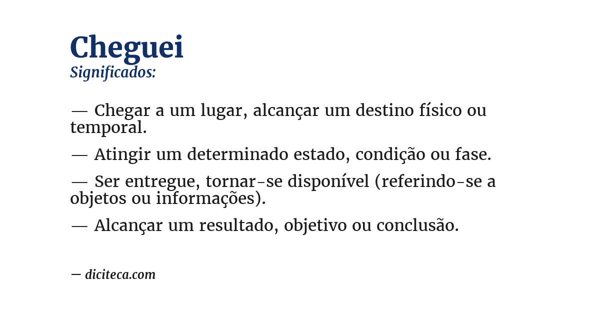 Significado de cheguei