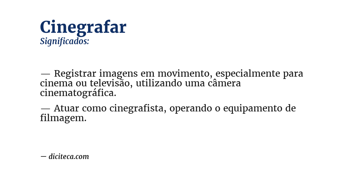 Significado de cinegrafar