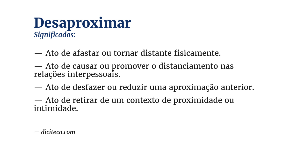 Significado de desaproximar