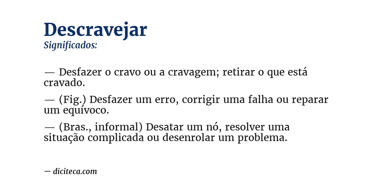 Significado de descravejar