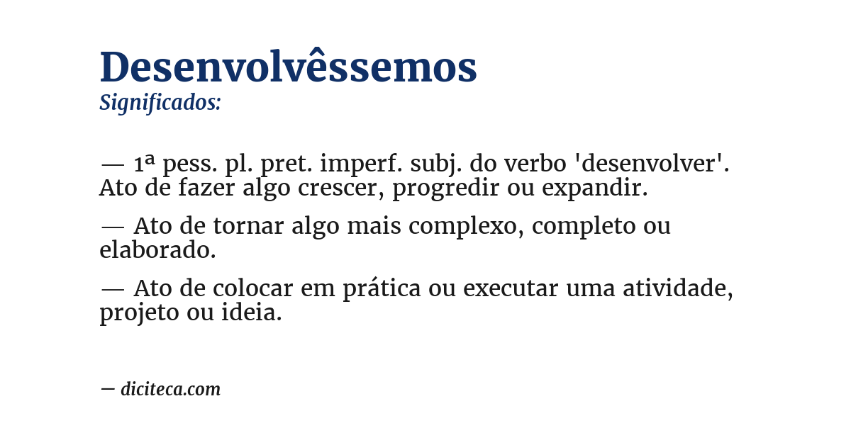 Significado de desenvolvêssemos