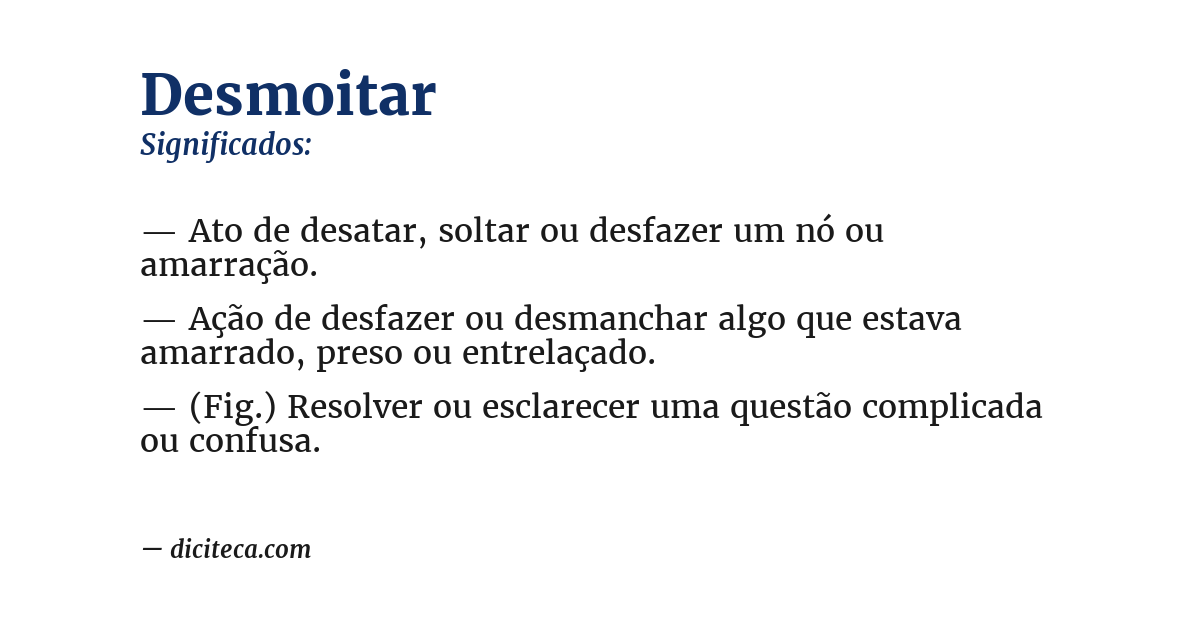 Significado de desmoitar