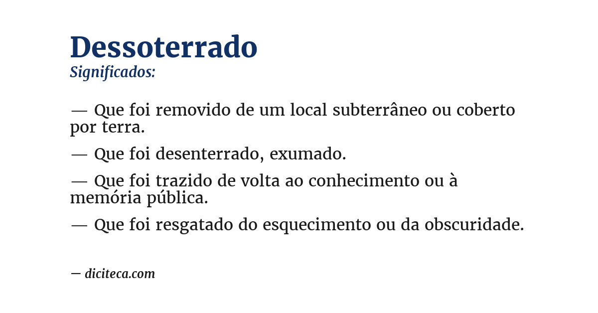 Significado de dessoterrado