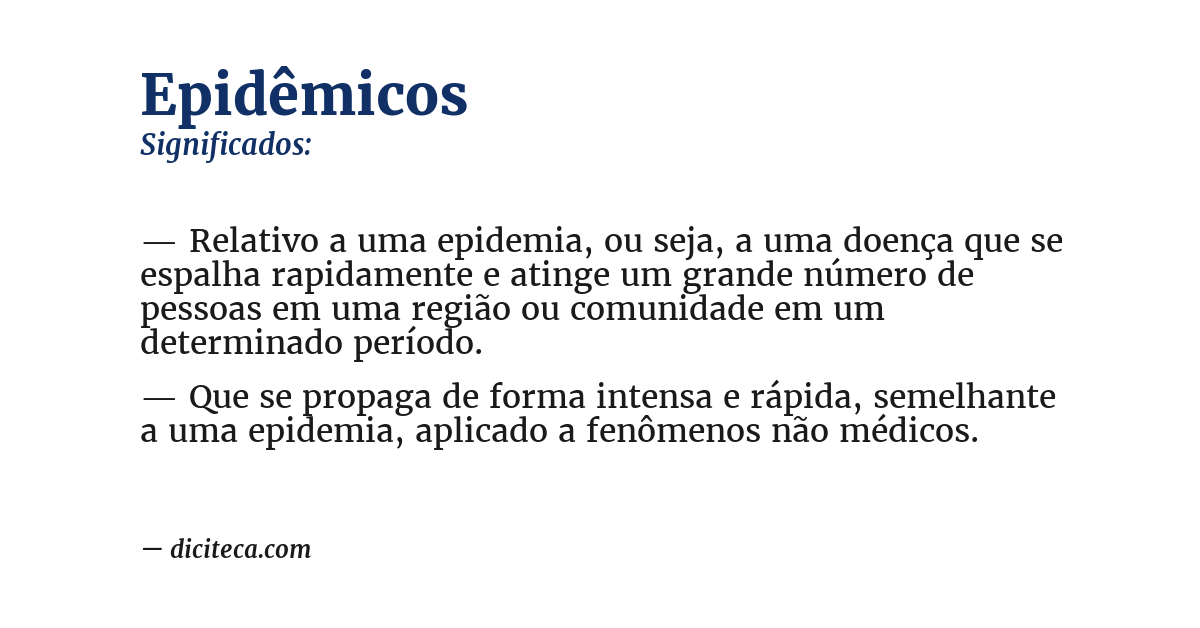 Significado de epidêmicos