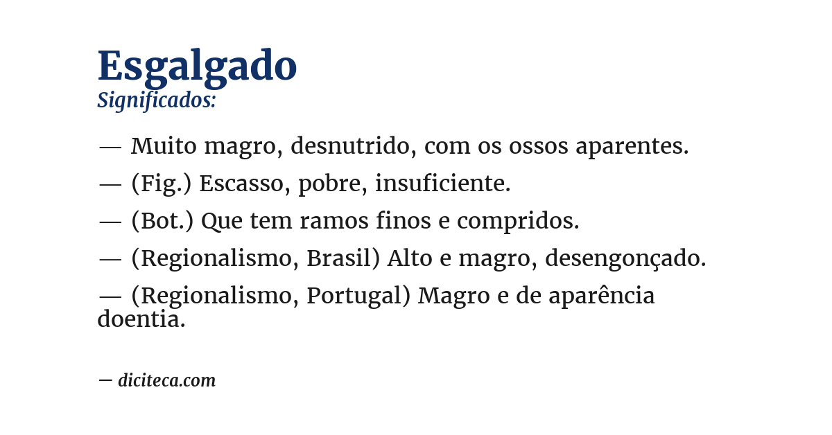 Significado de esgalgado