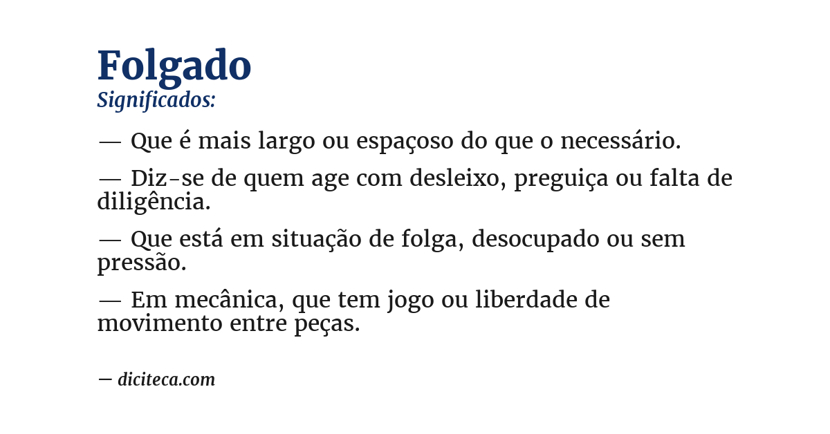 Significado de folgado