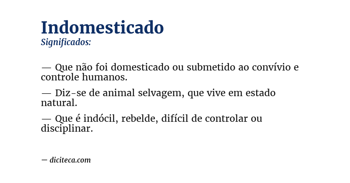 Significado de indomesticado