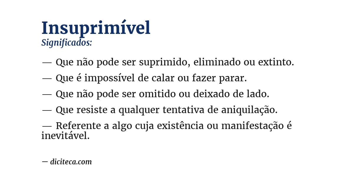 Significado de insuprimível