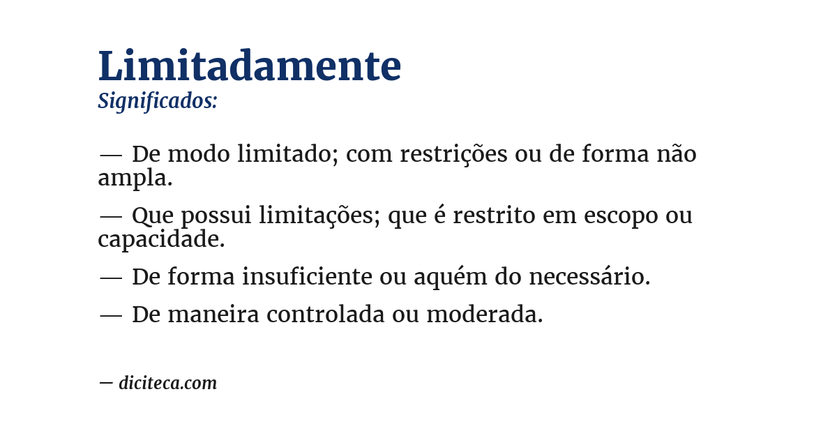 Significado de limitadamente