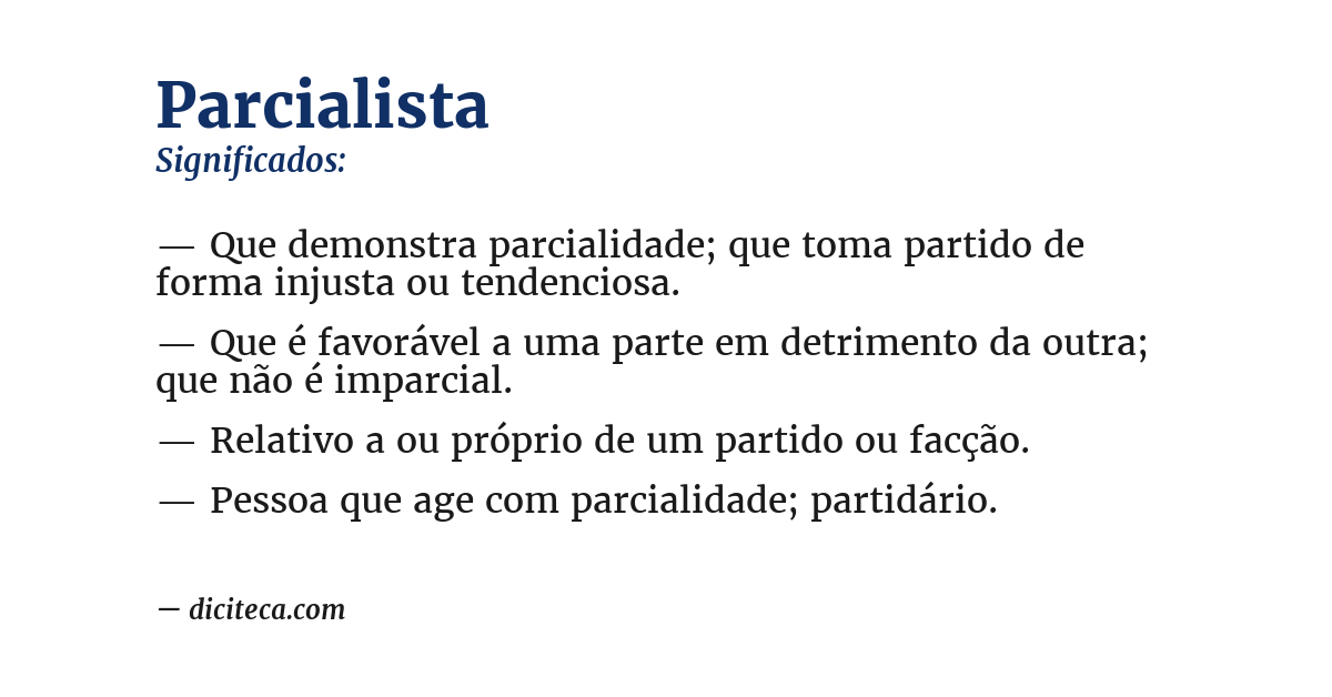 Significado de parcialista
