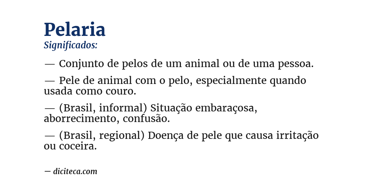 Significado de pelaria