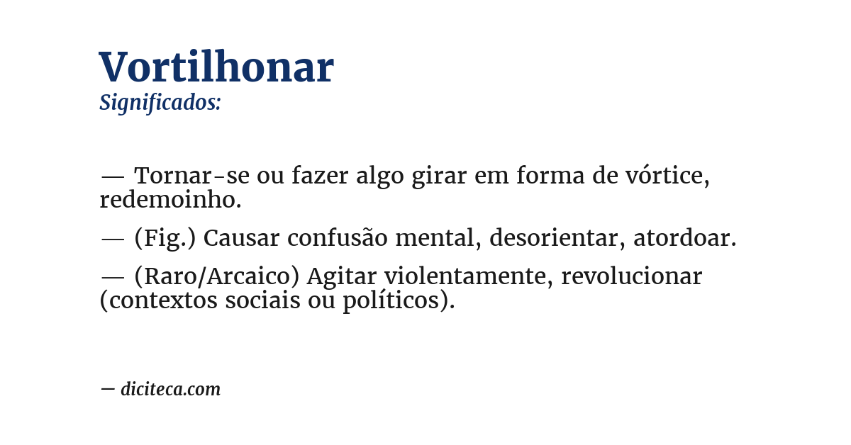 Significado de vortilhonar