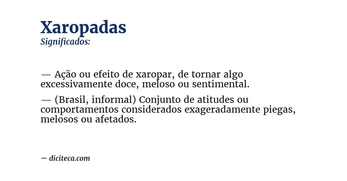 Significado de xaropadas