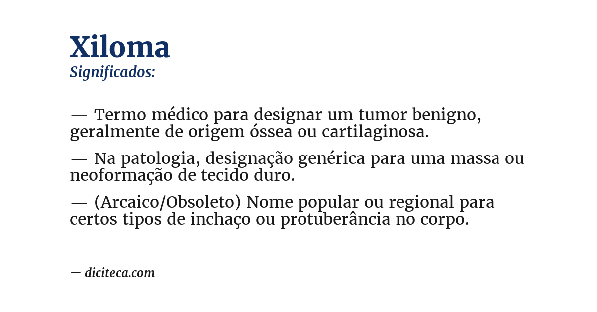Significado de xiloma